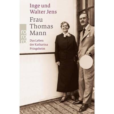 Frau Thomas Mann von Rowohlt Taschenbuch Verlag